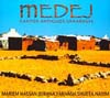 Mariem H Medej - الــمــديـح  صحراوية - Musique Varite